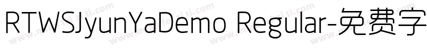 RTWSJyunYaDemo Regular字体转换